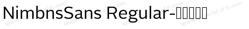 NimbnsSans Regular字体转换